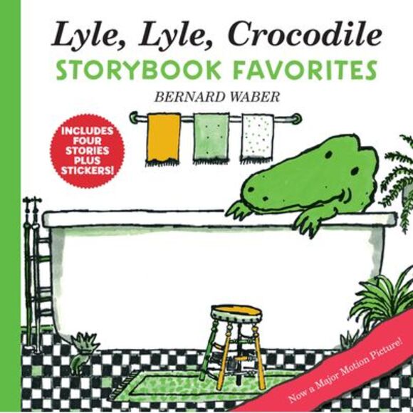 Lyle, Lyle, Crocodile Storybook Favorites: 4 Complete Books Plus Stickers! -- Be - Picture 1 of 3